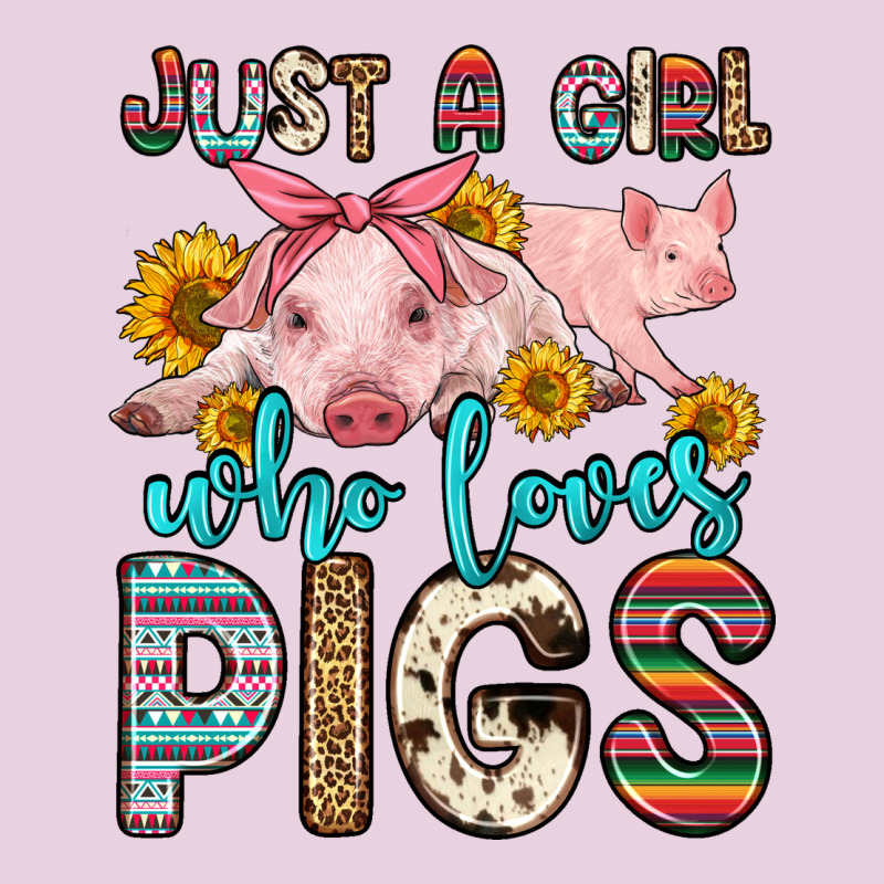 Just A Girl Who Loves Pigs Ladies Tee by Zillion Design Studio | Teevron