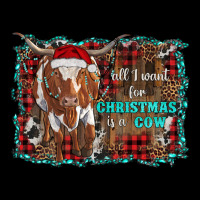 All I Want For Christmas Is A Cow Longhorn Heavy Core Tee | Teevron