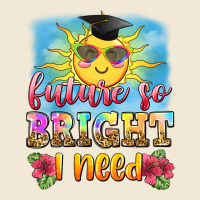 Future So Bright I Need Premium Tee | Teevron