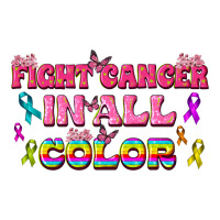 Fight Cancer In All Color | Teevron