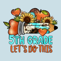 5th Grade Let's Do This Ladies Tee | Teevron