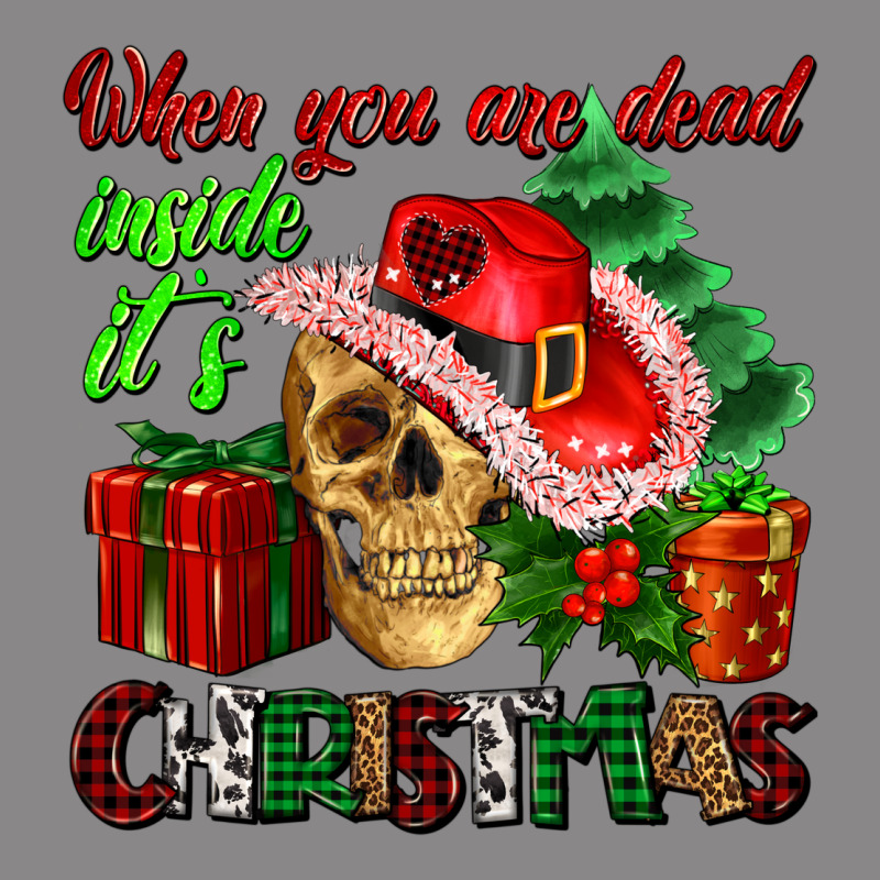 When You Are Dead Inside Its Christmas Vintage Tee by AdoDesignShop | Teevron