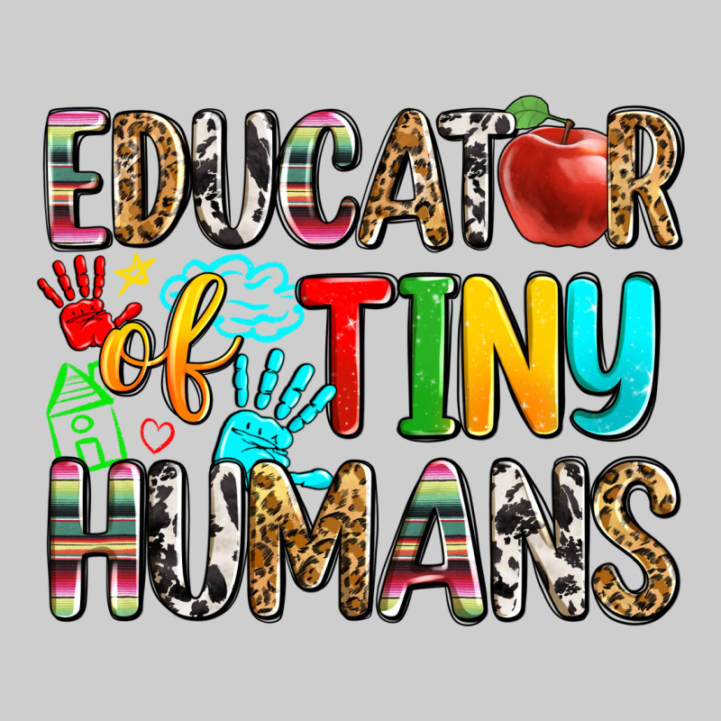 Educator Of Tiny Humans Premium Tee by Zillion Design Studio | Teevron