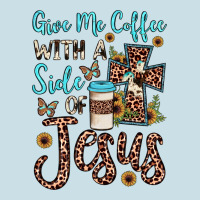 Give Me Coffee With A Side Of Jesus Ladies Tee | Teevron