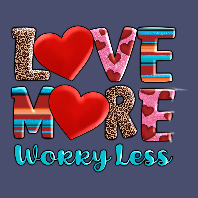 Love More Worry Less Vintage Tee by AdoDesignShop | Teevron