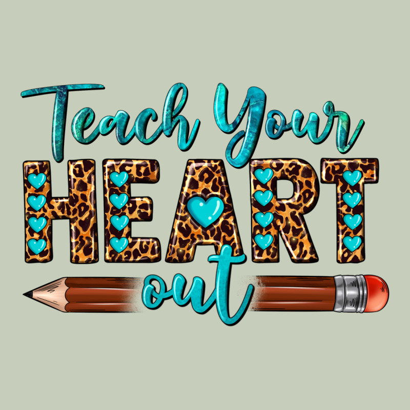 Teach Your Heart Out Ladies Tee by texasbilliewilder | Teevron