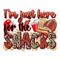 i'm just here for the snacks american football | Teevron