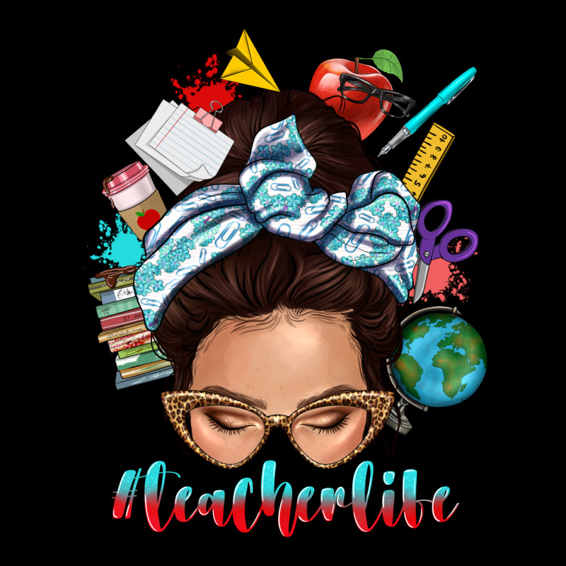 Teacher Life Messy Bun Ladies Tee by texasbilliewilder | Teevron