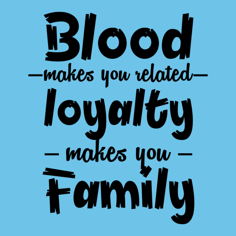 Blood Makes You Related Makes You Family Premium Sweatshirt by Bettercallsaul | Teevron