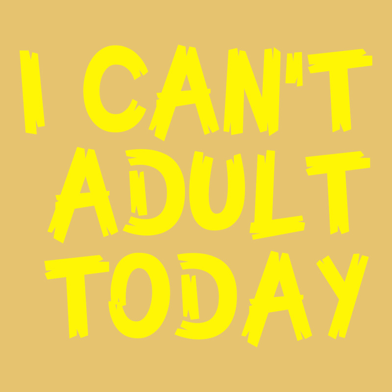 I Can T Adult Today Premium Sweatshirt by Bettercallsaul | Teevron