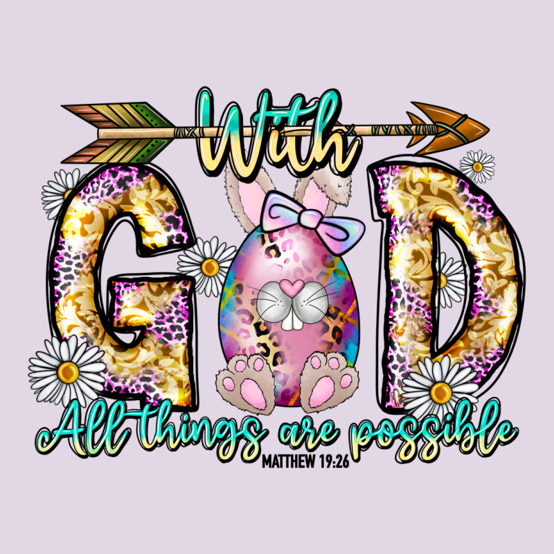 With God All Things Are Possible Easter Day Classic Tee by CowhideDigitalArt | Teevron