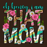 Oh Honey I Am That Mom Mothers Day Heavy Core Tee | Teevron