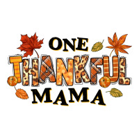 one thankful mama | Teevron