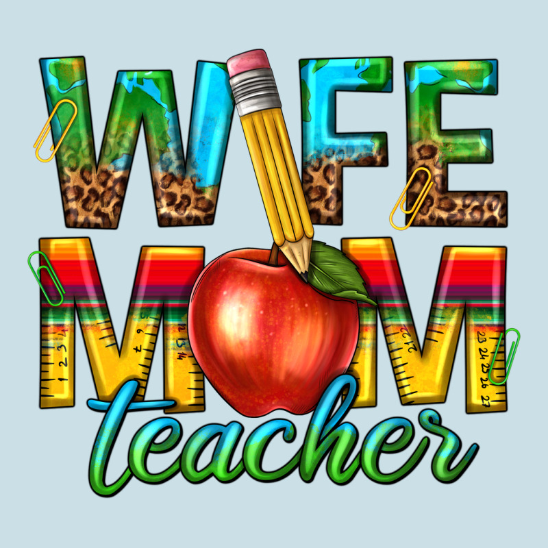 Wife Mom Teacher Ladies Tee by texasbilliewilder | Teevron