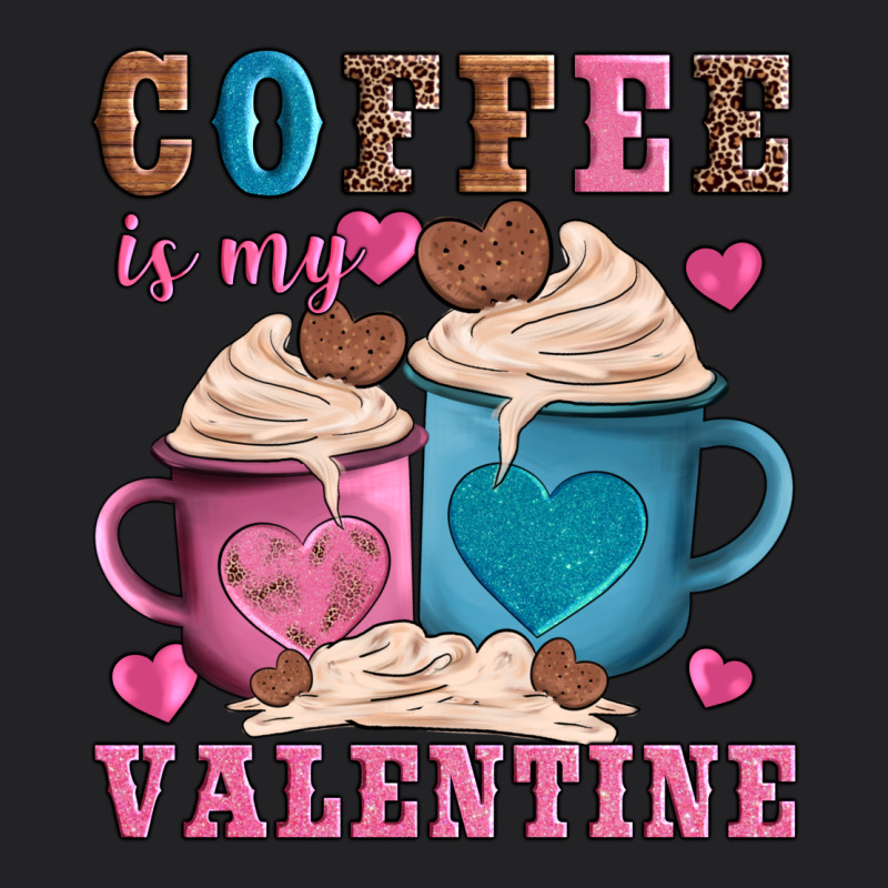 Valentines Day Coffe Is My Valentine Vintage Tee by AdoDesignShop | Teevron