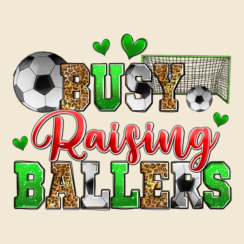 Busy Raising Ballers Soccer Premium Tee by Zillion Design Studio | Teevron