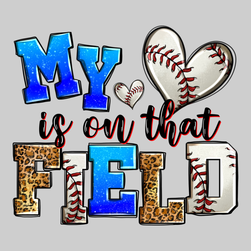 My Heart Is On That Field Baseball Premium Tee by Zillion Design Studio | Teevron