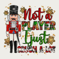 Not Player I Just Crush A Lot Nutcracker Zipper Hoodie | Teevron