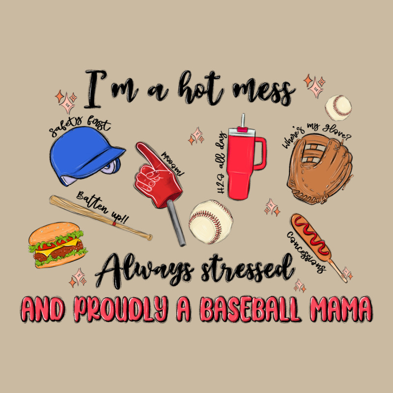 I'm A Hot Mess,always Stressed,and Proudly A Baseb Long Sleeve Tee by MaliasSmallBusiness | Teevron