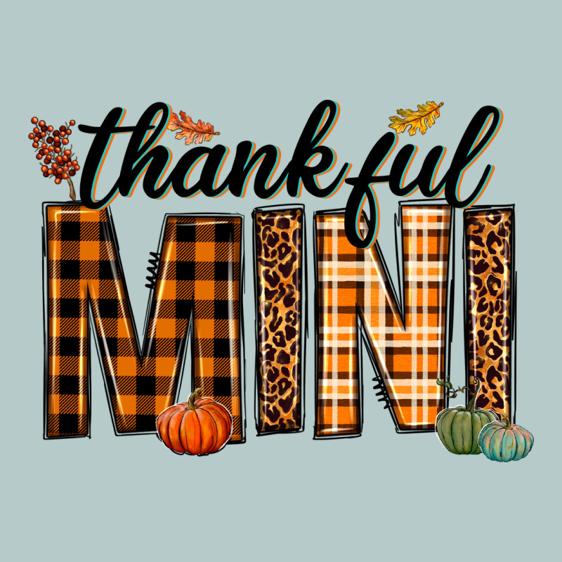 Thankful Mini Heavy Core Tee by texasbilliewilder | Teevron