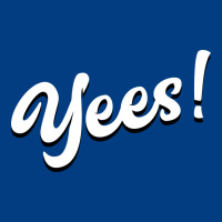 Yees! Premium Sweatshirt | Teevron