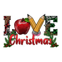 love christmas teacher | Teevron