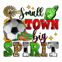 small town big spirit soccer | Teevron