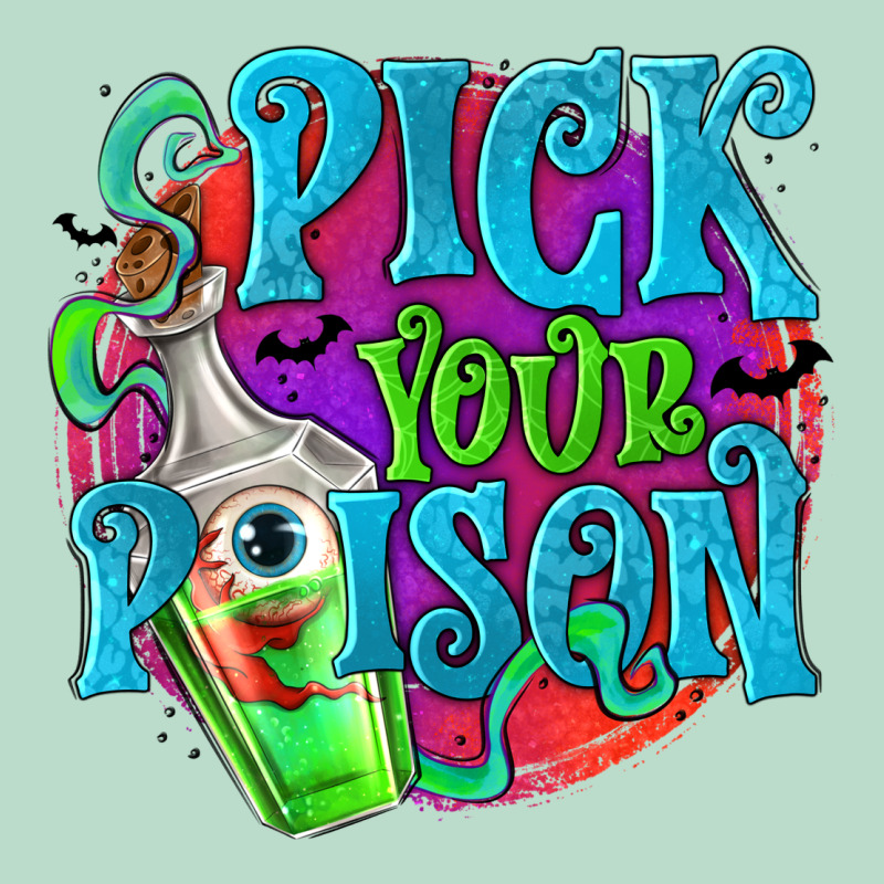 Pick Your Poison Premium Hoodie by texasbilliewilder | Teevron