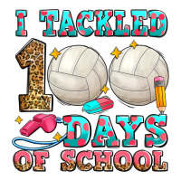 I Tackled 100 Days Of School Volleyball Premium Tee | Teevron