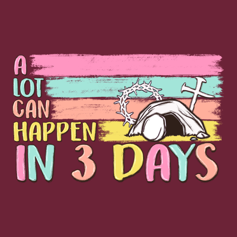 A Lot Can Happen In 3 Days Long Sleeve Tee by MaliasSmallBusiness | Teevron