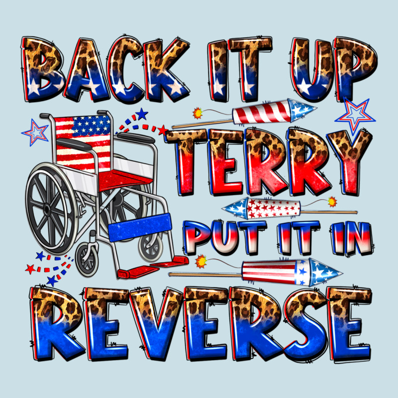 Back It Up Terry Put It In Reverse Billie Wilder Ladies Tee by texasbilliewilder | Teevron