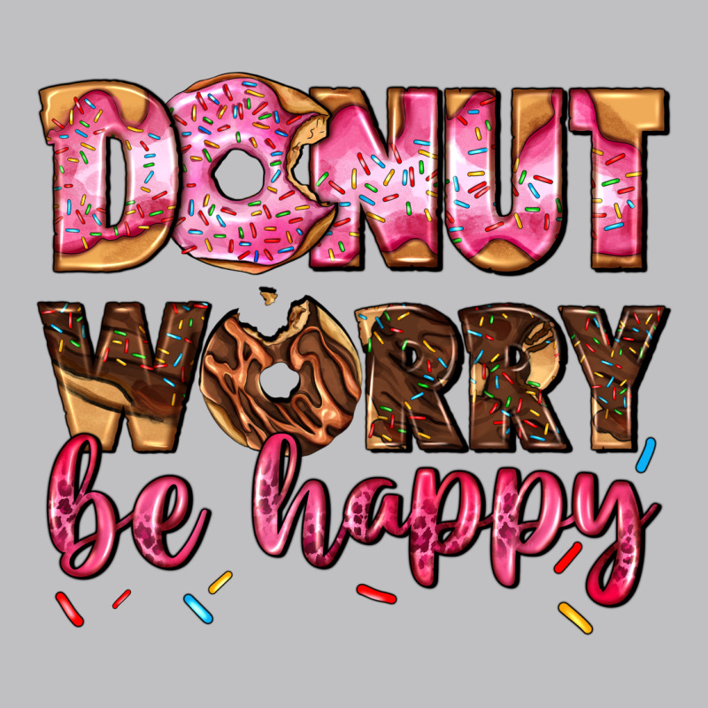 Donut Worry Be Happy Classic Tee by AdoDesignShop | Teevron