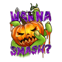 Wanna Smash? | Teevron