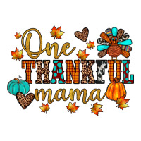 one thankful mama | Teevron