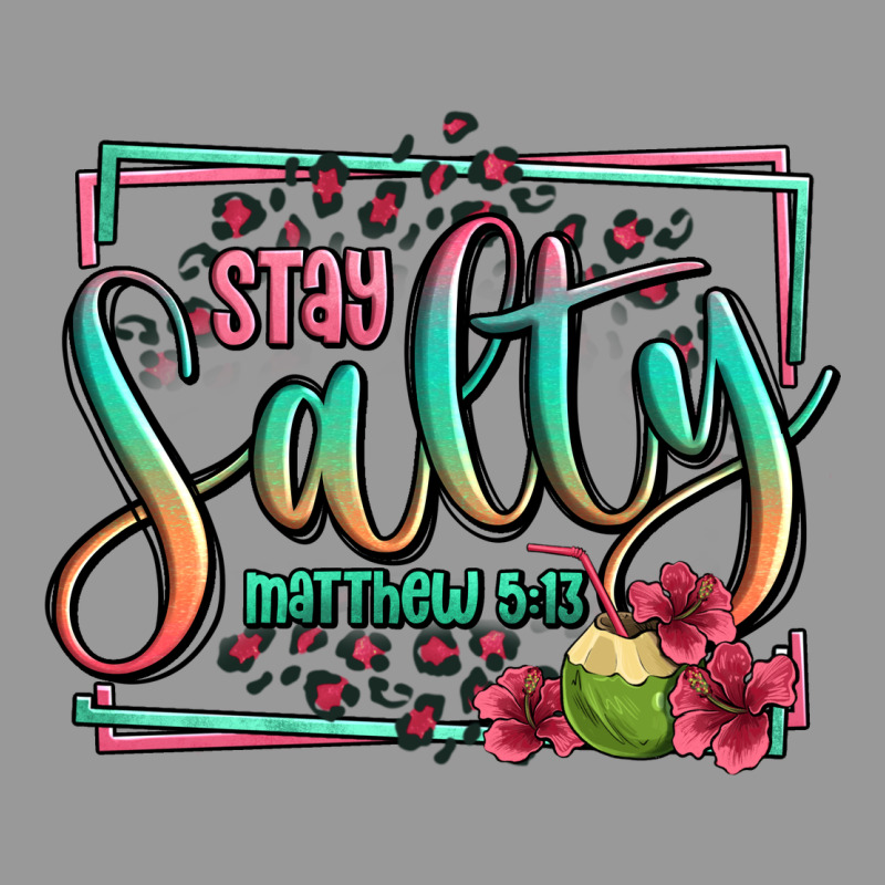 Stay Salty Matthew 5 13 Summer Vintage Hoodie by Jasminsmagicworld | Teevron