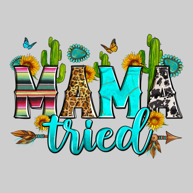 Mama Tried Premium Tee by Zillion Design Studio | Teevron