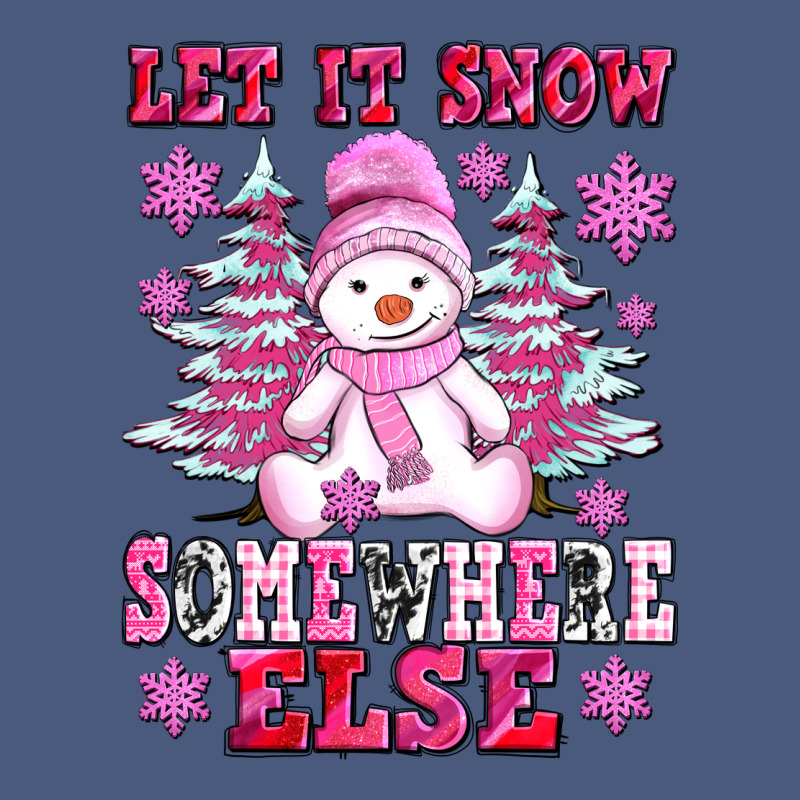 Let It Snow Somewhere Else Vintage Hoodie by AdoDesignShop | Teevron
