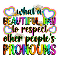 what a beautiful day to respect other people's pro | Teevron
