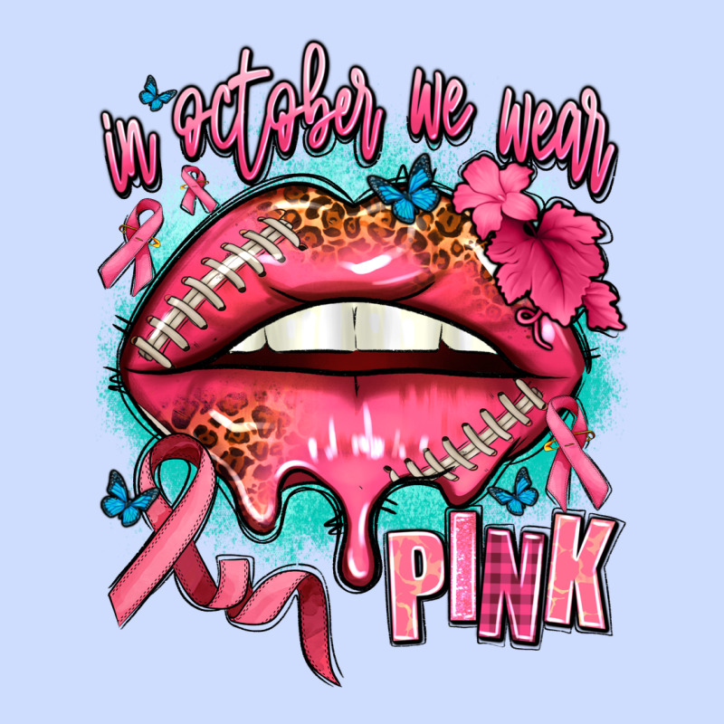In October We Wear Pink  Lips Urban Heavy Tee by AdoDesignShop | Teevron