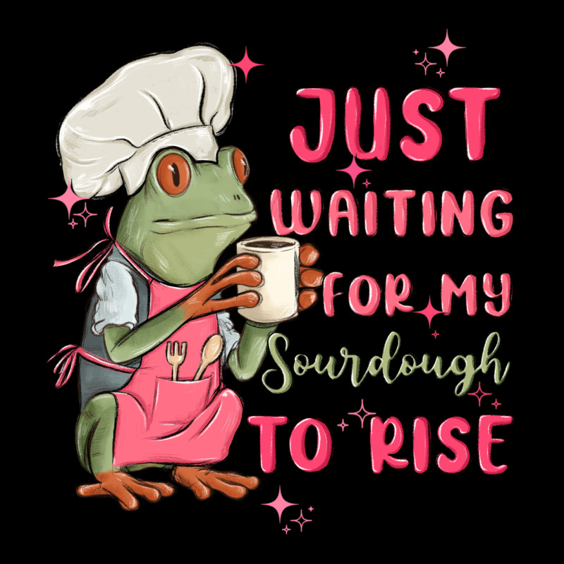 Waiting For My Sourdough To Rise Long Sleeve Tee by MaliasSmallBusiness | Teevron
