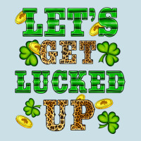 St Patricks Day Lets Get Lucked Up Ladies Tee | Teevron