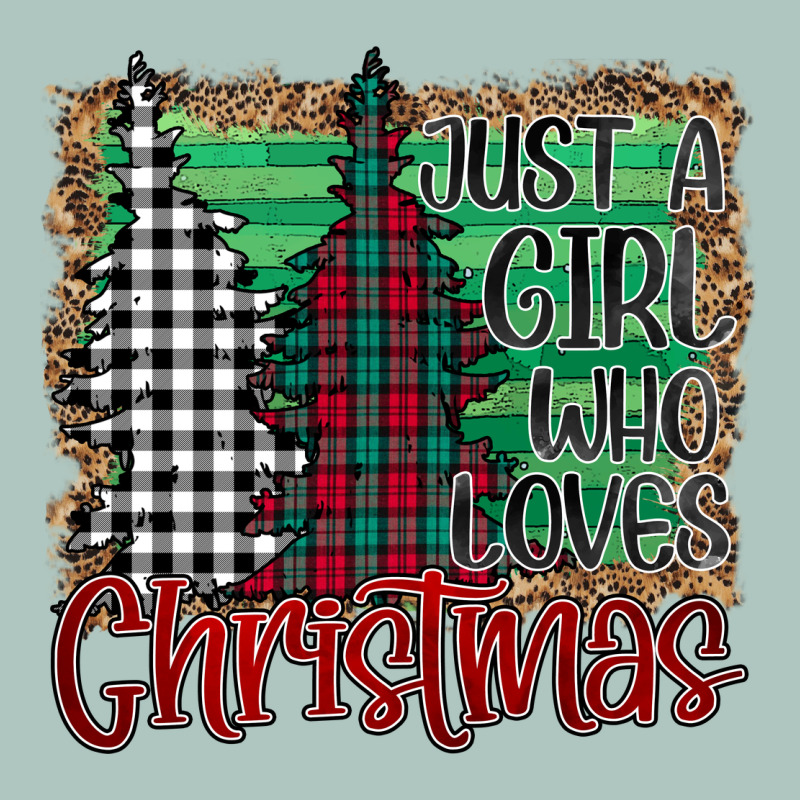 Womens Just A Girl Who Loves Christmas Funny Premium Sweatshirt by Bettercallsaul | Teevron