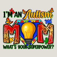 I'm An Autism Mom What's Your Superpower Heavy Core Tee | Teevron