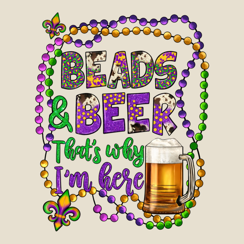 Beads & Beer That's Why I'm Here Urban Heavy Tee by Artiststas | Teevron