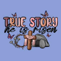 True Story He Is Risen Long Sleeve Tee | Teevron
