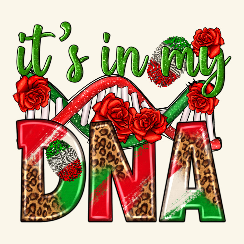 It's In My Dna Mexico Premium Hoodie by texasbilliewilder | Teevron