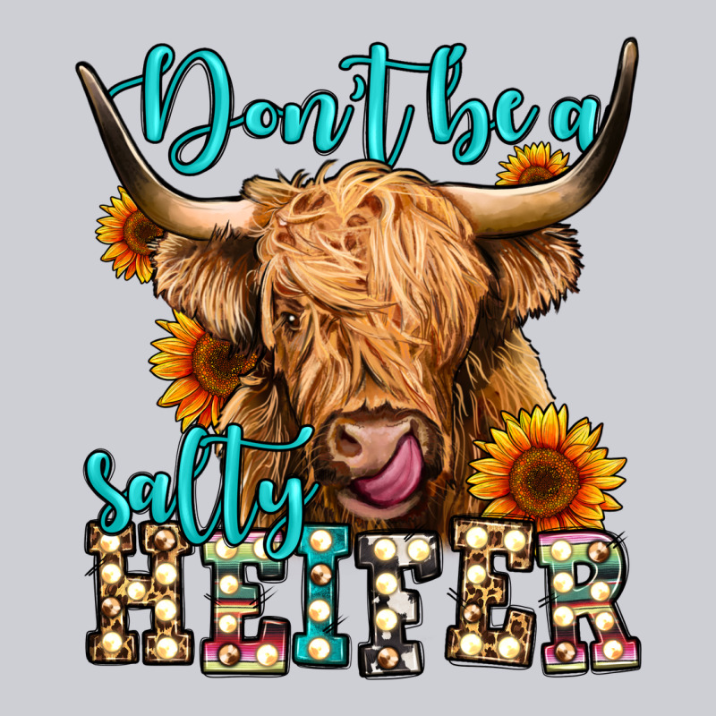 Don't Be A Salty Heifer Long Haired Cow Heavyweight Sweatshirt by Jasminsmagicworld | Teevron