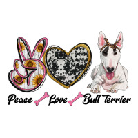peace love bull terrier | Teevron