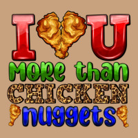 I Love You More Than Chicken Nuggets Vintage Tee | Teevron