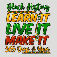 Black History Learn It Live It Make It 365 Days A Zipper Hoodie | Teevron